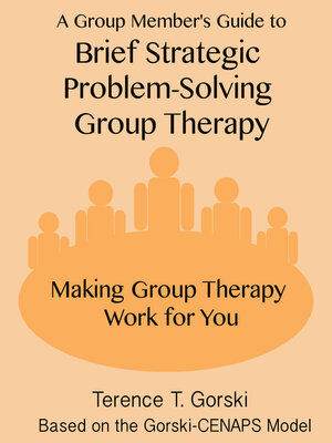cover image of A Group Member's Guide to Brief Strategic Problem-Solving Group Therapy